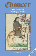 The Franklin's prologue and tale : from the Canterbury tales