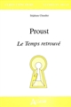 Proust : "Le temps retrouvé"