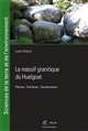 Le massif granitique du Huelgoat : (Finistère) pierres, carrières, construction