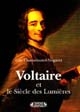 Voltaire et le siècle des Lumières