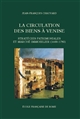 La circulation des biens à Venise : stratégies patrimoniales et marché immobilier, 1600-1750