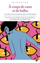 À coups de cases et de bulles : les violences faites aux femmes dans la bande dessinée