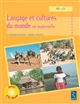 Langage et cultures du monde en maternelle : MS.GS