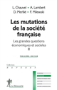 Les mutations de la société française : Les grandes questions économiques et sociales II