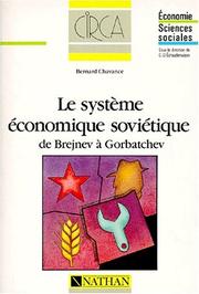 Le système économique soviétique : de Brejnev à Gorbatchev