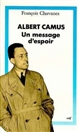 Albert Camus : un message d'espoir