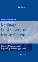 Nonlinear least squares for inverse problems : theoretical foundations and step-by-step guide for applications
