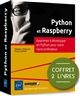 Python et Raspberry : apprenez à développer en Python pour votre nano-ordinateur : coffret 2 livres