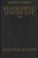 Reassessing Jewish life in medieval Europe