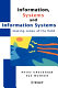 Information, systems, and information systems : making sense of the field