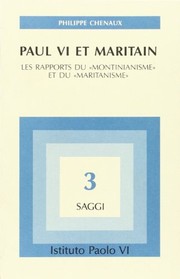 Paul VI et Maritain : les rapports du "montinianisme" et du "maritanisme"