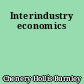 Interindustry economics