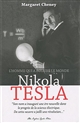 Nikola Tesla : l'homme qui a éclairé le monde