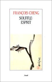 Souffle-esprit : textes théoriques chinois sur l'art pictural
