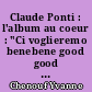 Claude Ponti : l'album au coeur : "Ci voglieremo benebene good good for always !"
