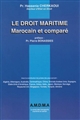Le droit maritime marocain et comparé