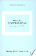 Naissance d'une science sociale : la sociologie selon Durkheim