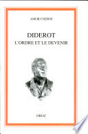 Diderot : l'ordre et le devenir