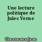 Une lecture politique de Jules Verne
