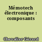 Mémotech électronique : composants