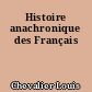 Histoire anachronique des Français