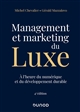 Management et marketing du Luxe : À l'heure du numérique et du développement durable