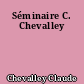 Séminaire C. Chevalley