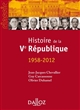 Histoire de la Ve République (1958-2012)