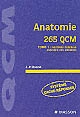 Anatomie : 265 QCM : Tome 1 : Anatomie générale, anatomie des membres