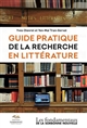 Guide pratique de la recherche en littérature
