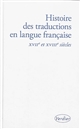 Histoire des traductions en langue française : [2] : XVIIe et XVIIIe siècles, 1610-1815