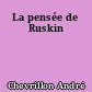 La pensée de Ruskin