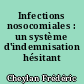 Infections nosocomiales : un système d'indemnisation hésitant