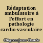 Rédaptation ambulatoire à l'effort en pathologie cardio-vasculaire