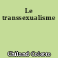 Le transsexualisme