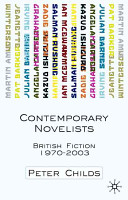 Contemporary novelists : British fiction since 1970