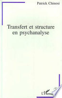 Transfert et structure en psychanalyse