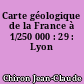 Carte géologique de la France à 1/250 000 : 29 : Lyon