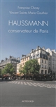 Haussmann conservateur de Paris