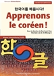Apprenons le coréen ! : = ! : cahier d'exercices : niveau intermédiaire, B1-B2