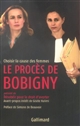 Le procès de Bobigny : sténotypie intégrale des débats du tribunal de Bobigny, 8 novembre 1972