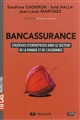 Bancassurance : stratégies d'entreprises dans le secteur de la banque et de l'assurance