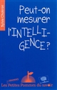Peut-on mesurer l'intelligence?