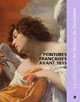 Peintures françaises avant 1815 : la collection du Musée de Grenoble