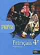 Français, 4e : [programme 2011]
