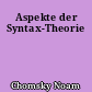 Aspekte der Syntax-Theorie