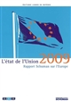L'état de l'Union : rapport Schuman 2009 sur l'Europe