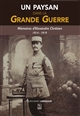 Un paysan dans la Grande guerre : mémoires d'Alexandre Chrétien, 1914-1919