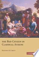 The bad citizen in classical Athens