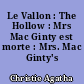 Le Vallon : The Hollow : Mrs Mac Ginty est morte : Mrs. Mac Ginty's dead
